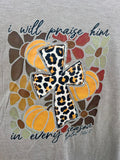 Praise In Every Season T